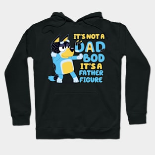 its not a dad bod Hoodie